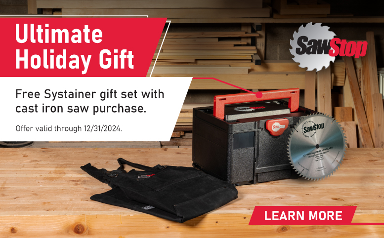 SawStop Ultimate Holiday Gift - Free Systainer, Blade & Apron